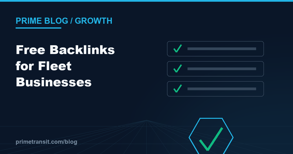 Free Backlinks for Fleet & Logistics Businesses: A Grassroots Playbook